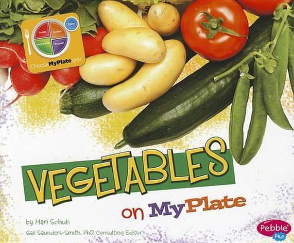 Cover image for Vegetables on Myplate (Whats on Myplate?)