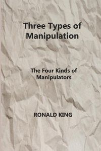 Cover image for Three Types of Manipulation