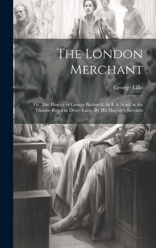 Cover image for The London Merchant