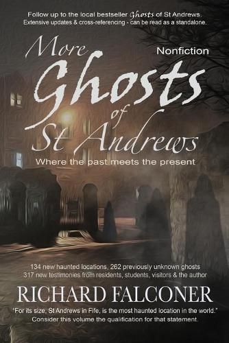 Cover image for More Ghosts of St Andrews: Nonfiction