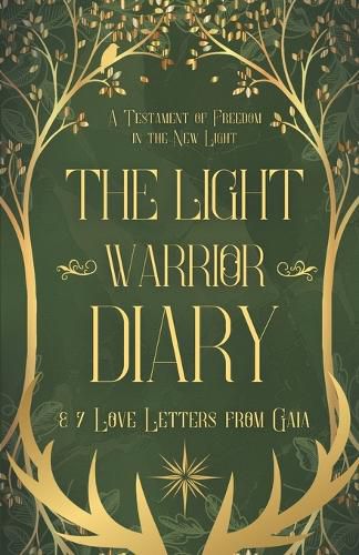 Cover image for The Light Warrior Diary & 7 Love Letters from Gaia