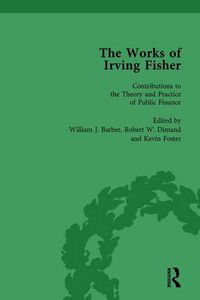 Cover image for The Works of Irving Fisher Vol 12