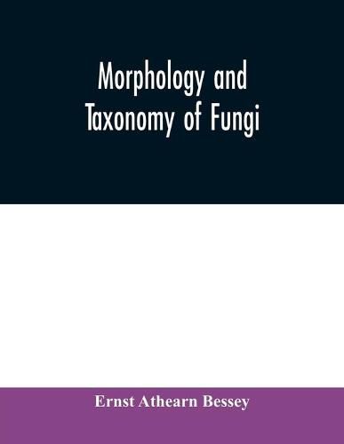 Cover image for Morphology and taxonomy of fungi