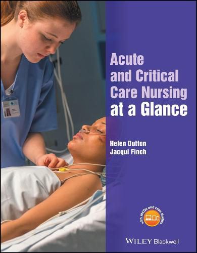 Cover image for Acute and Critical Care Nursing at a Glance