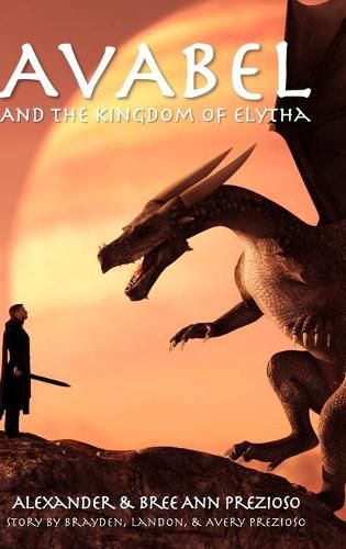 Cover image for Avabel and the Kingdom of Elytha