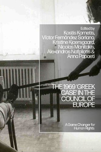 The 1969 'Greek Case' in the Council of Europe