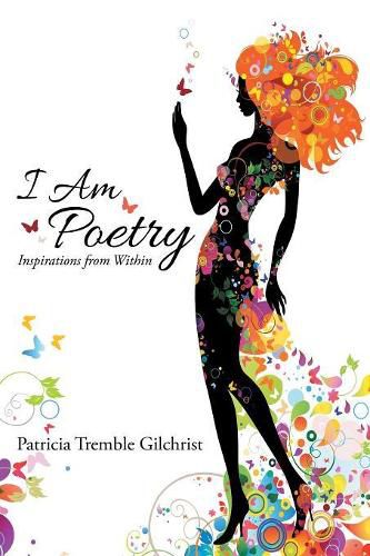 Cover image for I Am Poetry: Inspirations from Within