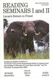 Cover image for Reading Seminars I and II: Lacan's Return to Freud