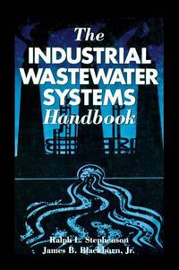 Cover image for The Industrial Wastewater Systems Handbook