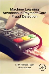 Cover image for Machine Learning Advances in Payment Card Fraud Detection