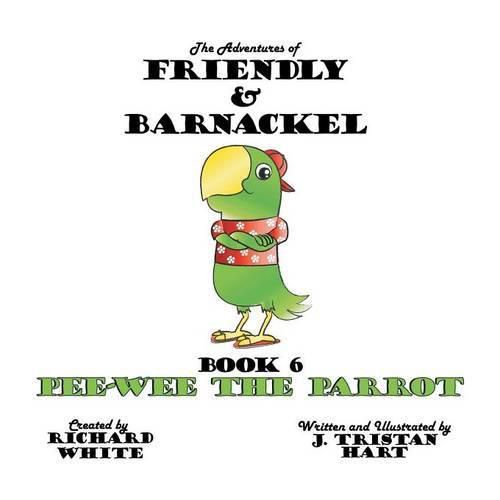 Cover image for The Adventures of Friendly and Barnackel