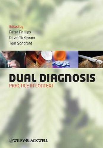 Cover image for Dual Diagnosis: Practice in Context