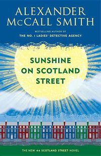 Cover image for Sunshine on Scotland Street: 44 Scotland Street Series (8)