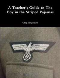 Cover image for A Teacher's Guide to the Boy in the Striped Pajamas