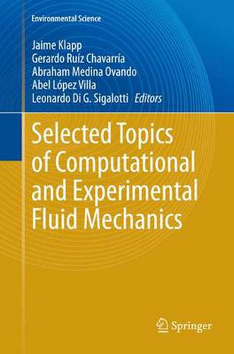 Cover image for Selected Topics of Computational and Experimental Fluid Mechanics