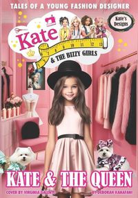 Cover image for Kate Kate and The Bizzy Girls: The Queen