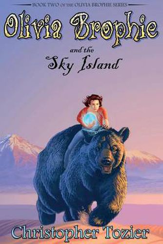 Cover image for Olivia Brophie and the Sky Island