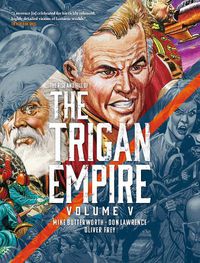 Cover image for The Rise and Fall of the Trigan Empire, Volume V