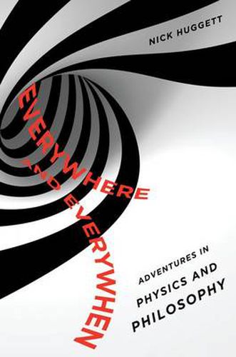 Cover image for Everywhere and Everywhen: Adventures in Physics and Philosophy