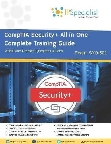 Cover image for CompTIA Security+ All in One Complete Training Guide with Exam Practice Questions & Labs: Exam SY0-501