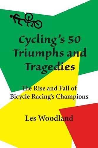 Cover image for Cycling's 50 Triumphs and Tragedies