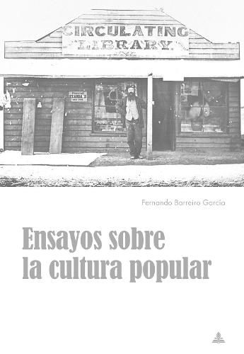 Cover image for Ensayos Sobre La Cultura Popular