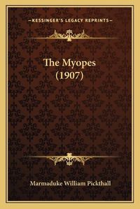 Cover image for The Myopes (1907)