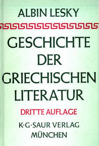 Cover image for Geschichte der griechischen Literatur