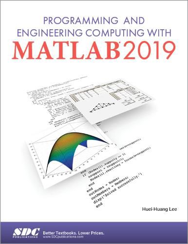 Cover image for Programming and Engineering Computing with MATLAB 2019