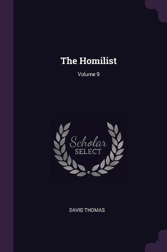 Cover image for The Homilist; Volume 9