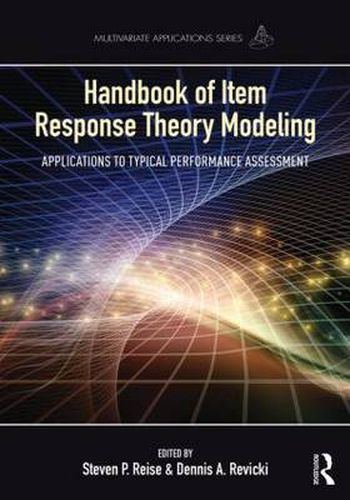 Cover image for Handbook of Item Response Theory Modeling: Applications to Typical Performance Assessment