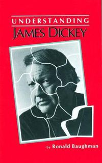 Cover image for Understanding James Dickey