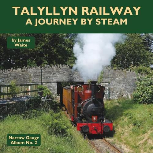 Cover image for Talyllyn Railway - A Journey By Steam