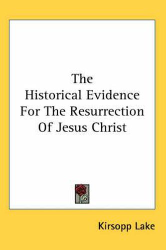 Cover image for The Historical Evidence for the Resurrection of Jesus Christ