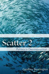 Cover image for Scatter 2: Politics in Deconstruction