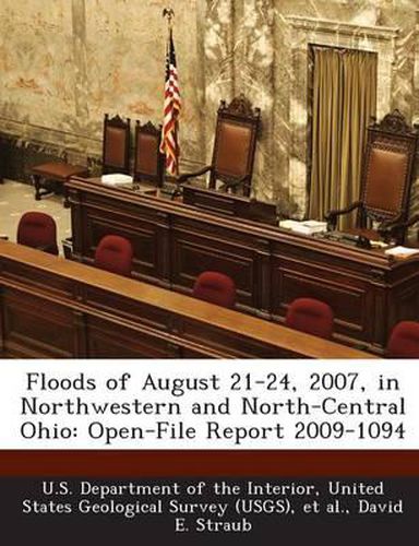 Cover image for Floods of August 21-24, 2007, in Northwestern and North-Central Ohio