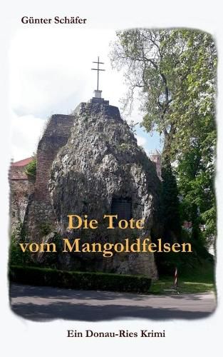 Cover image for Die Tote vom Mangoldfelsen