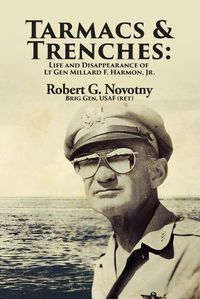 Cover image for Tarmacs and Trenches