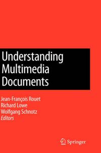 Cover image for Understanding Multimedia Documents