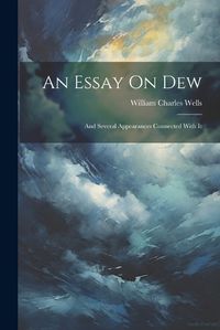 Cover image for An Essay On Dew