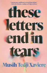 Cover image for These Letters End in Tears