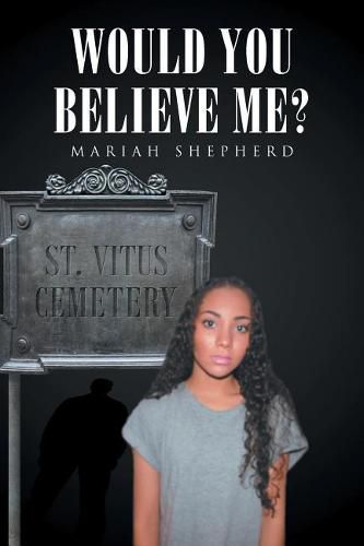 Cover image for Would You Believe Me?