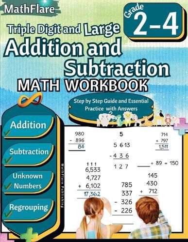 Cover image for Triple Digit and Large Addition and Subtraction Math Workbook 2nd to 4th Grade