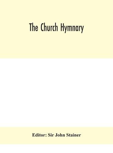 The Church hymnary