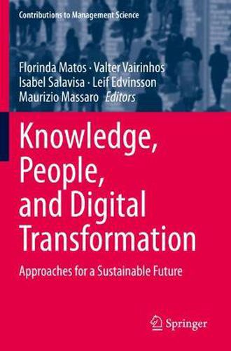 Cover image for Knowledge, People, and Digital Transformation: Approaches for a Sustainable Future