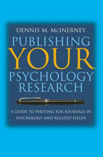 Cover image for Publishing Your Psychology Research: A guide to writing for journals in psychology and related fields