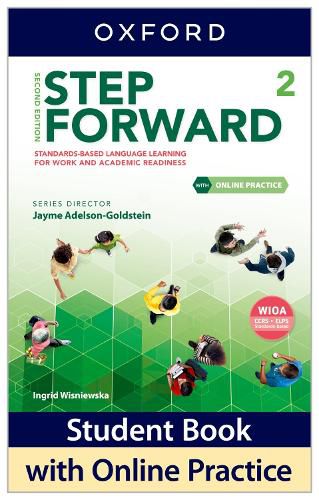 Cover image for Step Forward: Level 2: Student Book: Standards-based language learning for work and academic readiness