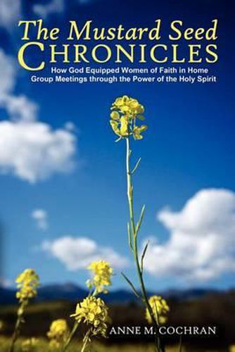 Cover image for The Mustard Seed Chronicles