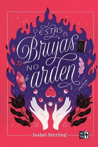 Cover image for Estas Brujas No Arden