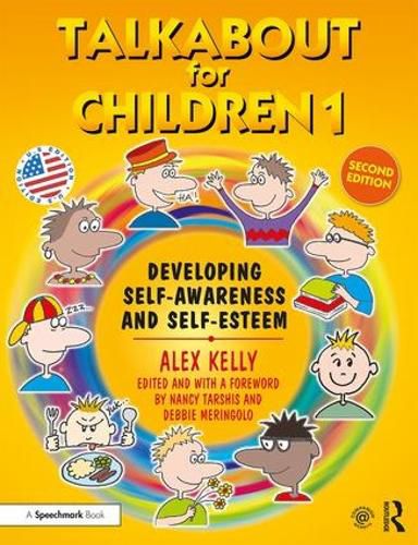 Cover image for Talkabout for Children 1: Developing Self-Awareness and Self-Esteem (US edition)